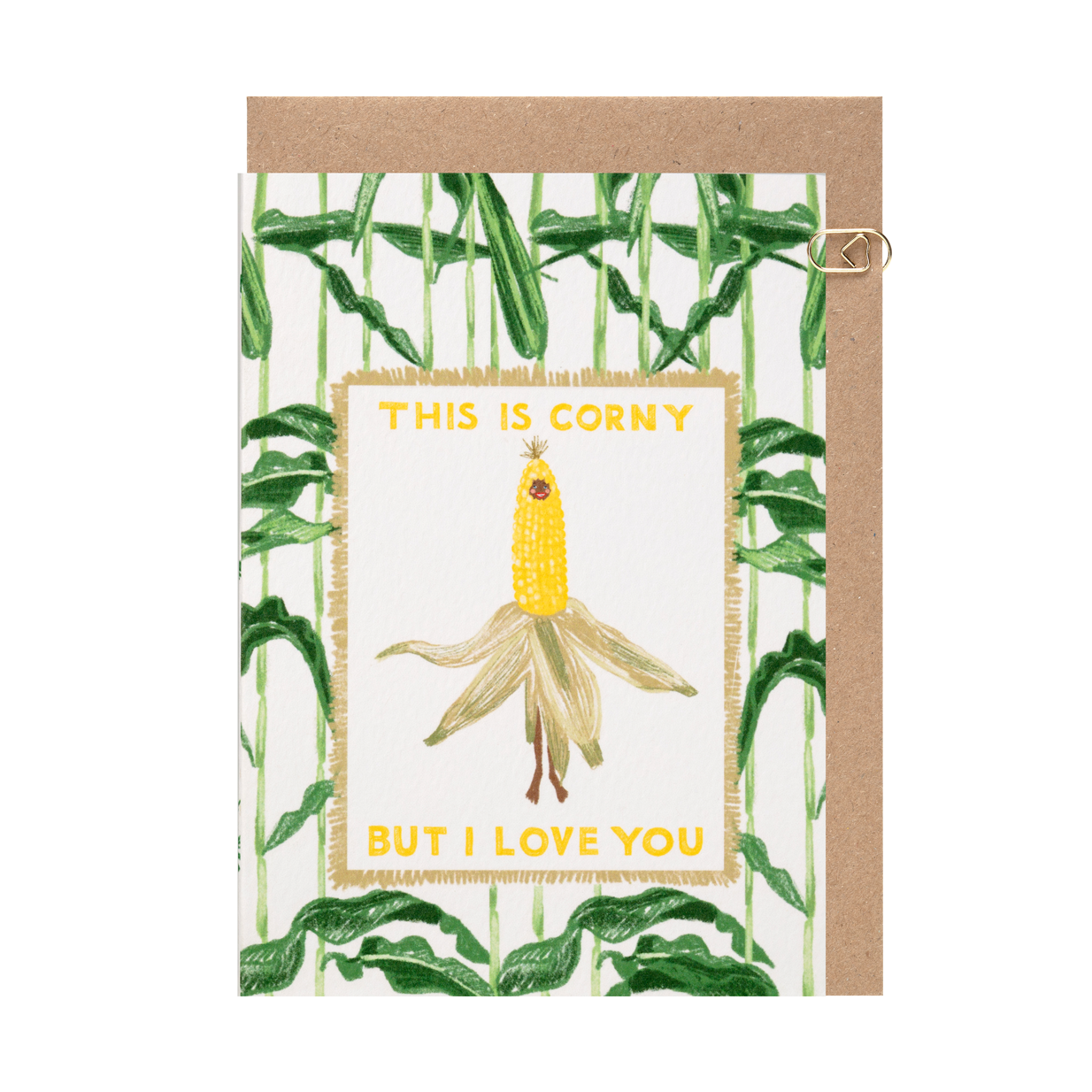 This is Corny but I Love You Card