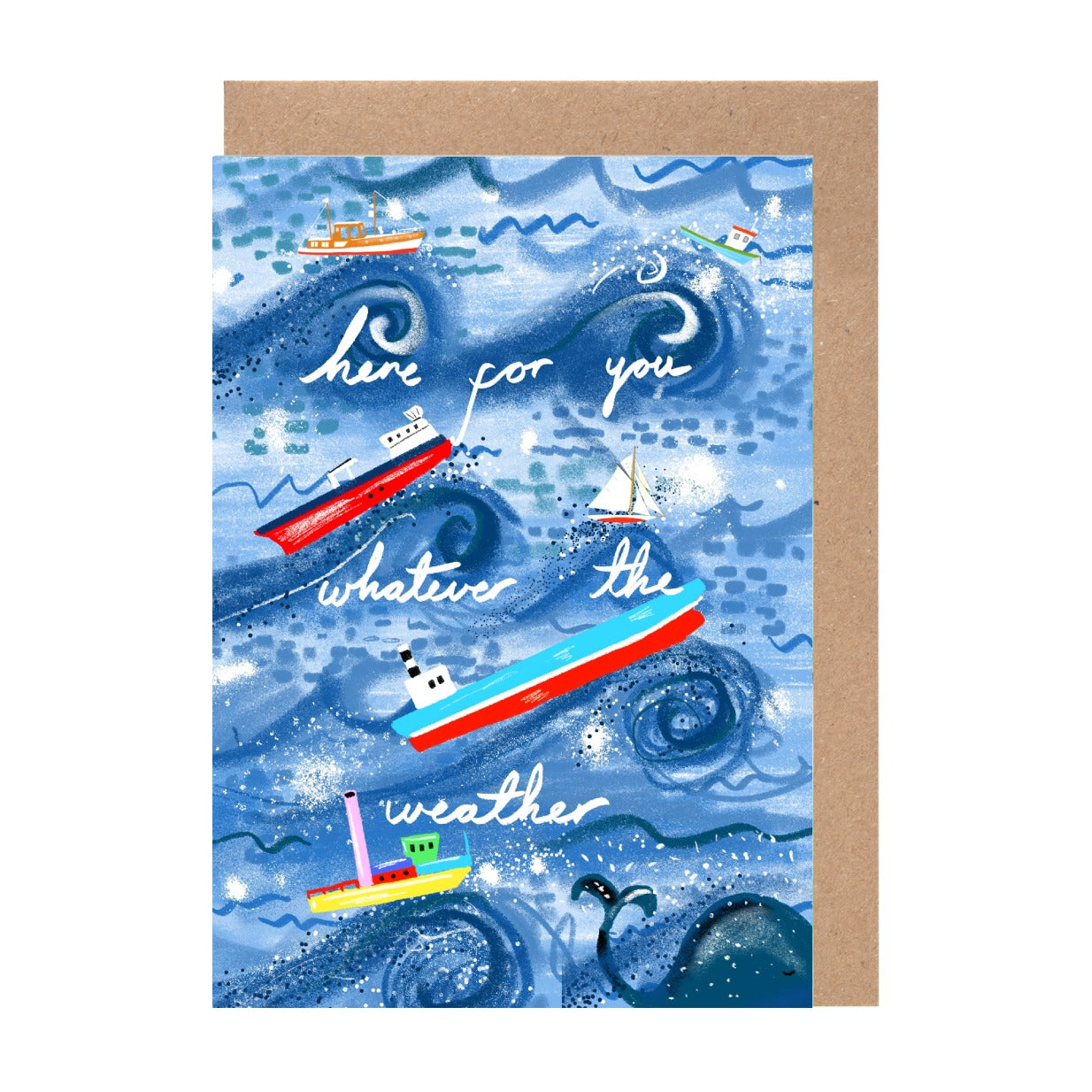 The image is a colorful illustration of various boats and ships sailing on a blue ocean, with the text "here for you" and "whatever the weather" written above and below the boats, respectively.